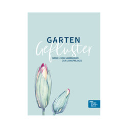 Titelseite der deutschen Aussaatanleitung Gartengeflüster, Band I: Vom Samenkorn zur Jungpflanze